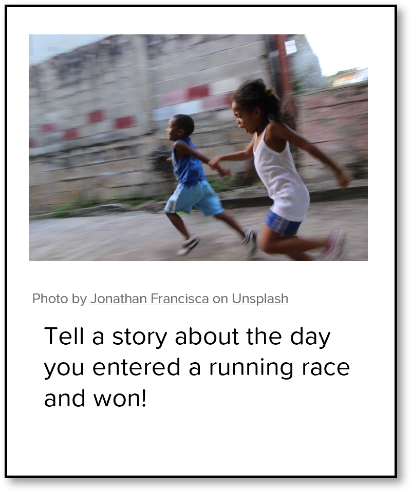 Tell a story about the day you entered a running race and won!